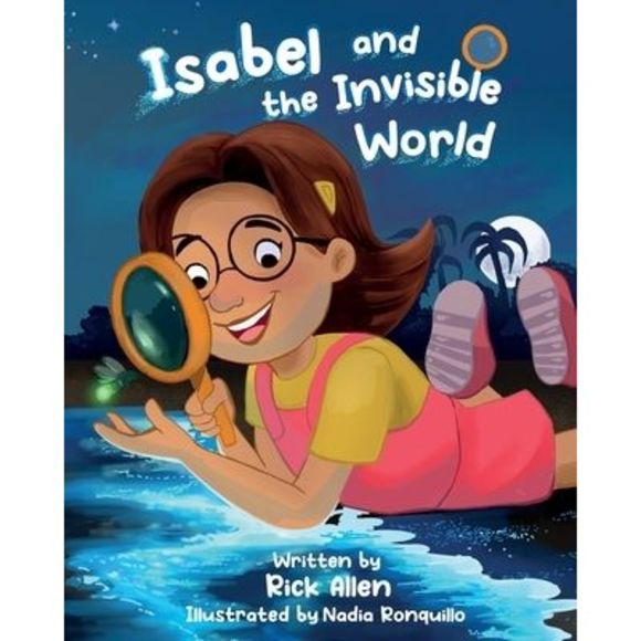Isabel and the Invisible World -- Rick Allen - Picture 1 of 1
